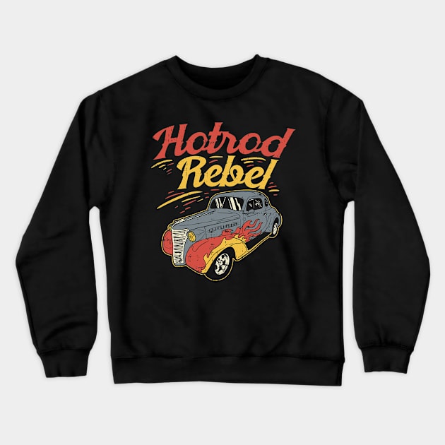 Hotrod Rebel Crewneck Sweatshirt by maxdax